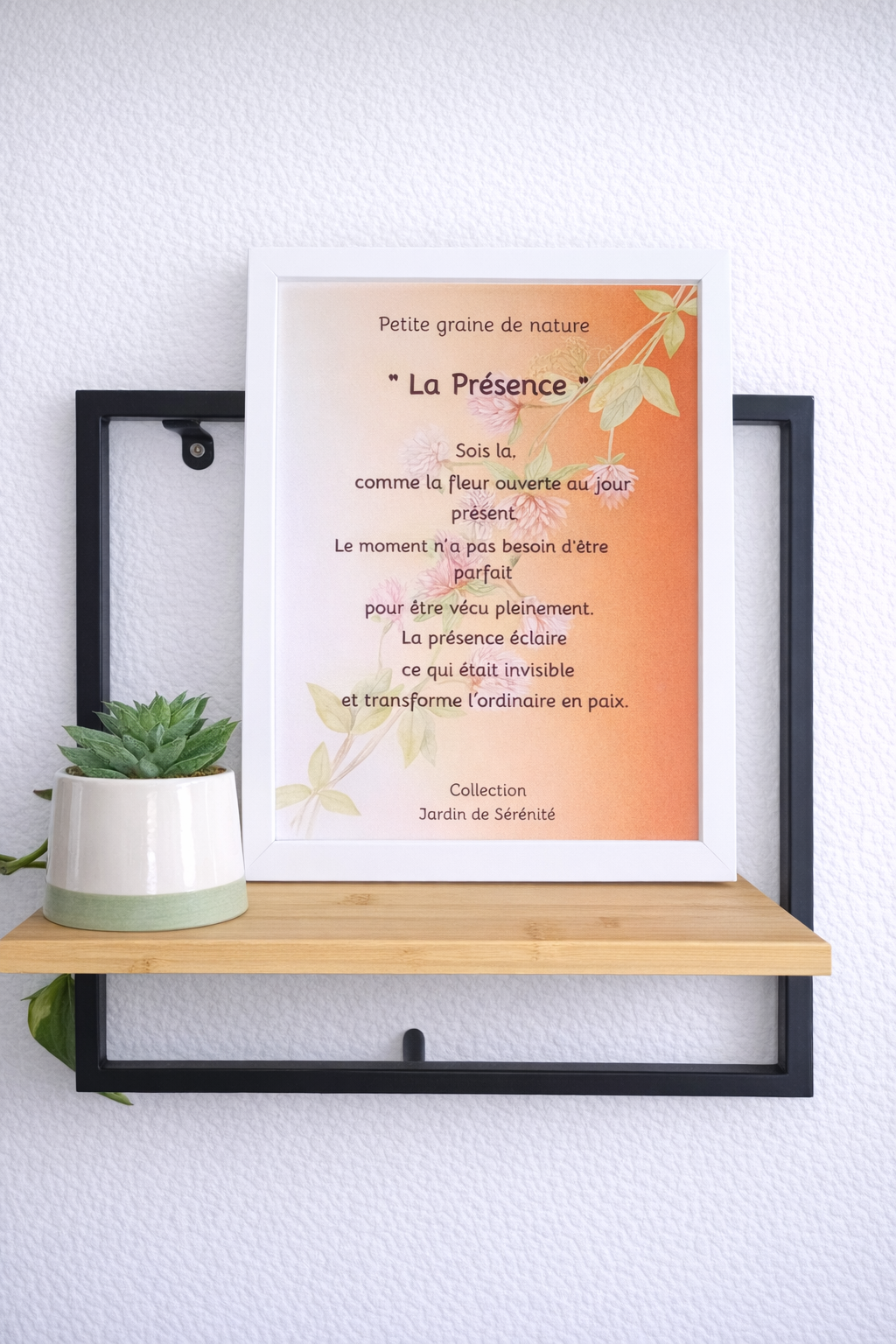 Cadre Citation "La Présence" – 23x31,5 cm – Cadre blanc – Décoration murale inspirante et apaisante